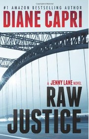 Raw Justice (Justice Series #5)