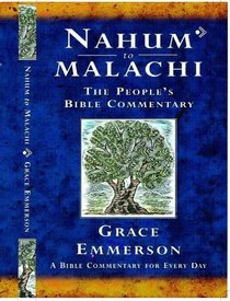 Nahum to Malachi: A Bible Commentary for Every Day (The People's Bible Commentaries)