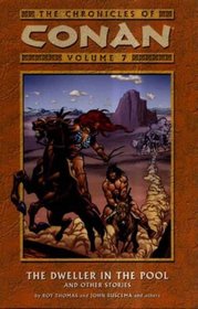 The Chronicles of Conan, Vol. 7: The Dweller in the Pool and Other Stories (v. 7)