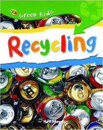 Recycling (Green Kids)