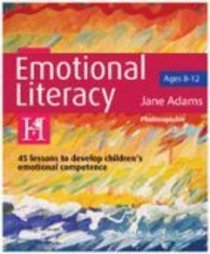 Emotional Literacy for Ages 8-12