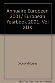 Annuaire Europeen 2001: European Yearbook (Annuaire European/European Yearbook)