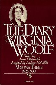 Diary of Virginia Woolf, Vol. 3: 1925-1930