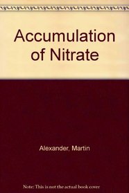 Accumulation of Nitrate