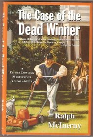 The Case of the Dead Winner (Father Dowling : YA)