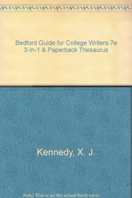 Bedford Guide for College Writers 7e 3-in-1 & paperback thesaurus