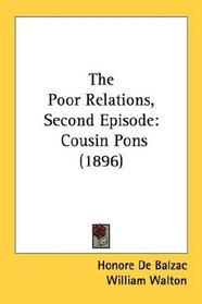 The Poor Relations, Second Episode: Cousin Pons (1896)