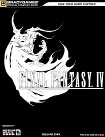 FINAL FANTASY IV Official Strategy Guide (Bradygames Official Strategy Guides)