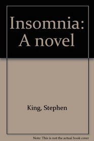 Insomnia: A novel