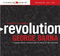 Revolution: Worn out on Church?