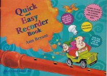 Quick and Easy Recorder Book (Parts One and Two)