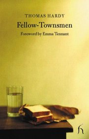 Fellow-Townsmen (Hesperus Classics)
