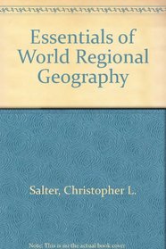 Essentials of World Regional Geography (Saunders Golden Sunburst Series)