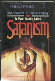 Satanism: Is Your Family Safe?