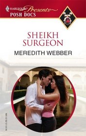 Sheikh Surgeon (Posh Docs) (Harlequin Presents)