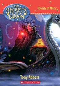 The Isle of Mists (Secrets of Droon, Bk 22)