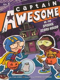 Captain Awesome Vs. The Spooky, Scary House (Turtleback School & Library Binding Edition) (Captain Awesome (Pb))