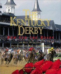 The Kentucky Derby: Run for the Roses