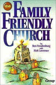 The Family-Friendly Church