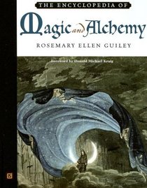 The Encyclopedia of Magic And Alchemy