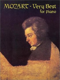 Mozart : Very Best for Piano (The Classical Composer Series)