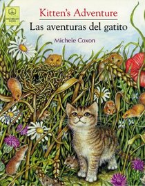 Kitten's Adventure / Las Aventuras Del Gatito