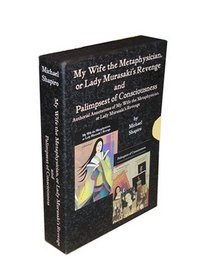 Boxed Set: My Wife the Metaphysician and Palimpsest of Consciousness