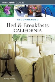 Recommended Bed & Breakfasts California, 11th (Recommended Bed & Breakfasts Series)