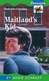 Maitland's Kid (Passages Novels)