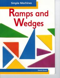 Ramps and Wedges (Simple Machines (Lerner Classroom))