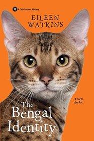 The Bengal Identity (Cat Groomer, Bk 2)
