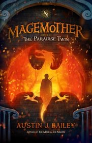 Magemother, Vol. 2: The Paradise Twin