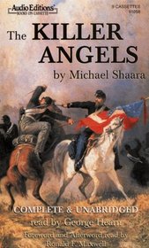 The Killer Angels (The Civil War: 1861-1865, Bk 2) (Audio Cassette) (Unabridged)