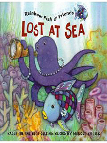Lost At Sea (Rainbow Fish  Friends)