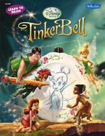 Learn to Draw Tinker Bell (Licensed Learn to Draw)