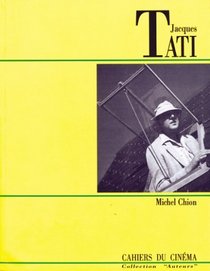 Jacques Tati (Cahiers du cinema) (French Edition)