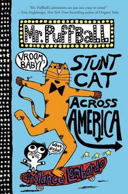 Mr. Puffball: Stunt Cat Across America