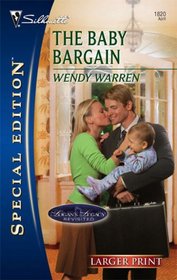 The Baby Bargain (Logan's Legacy Revisited, Bk 4) (Silhouette Special Edition, No 1820) (Larger Print)