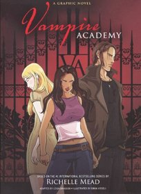 Vampire Academy: A Graphic Novel (Turtleback School & Library Binding Edition) (Vampire Academy (Unnumbered Paperback))