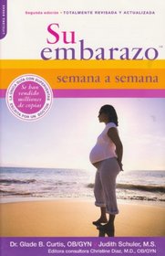 Su Embarazo Semana a Semana (Health Mgt Edition)