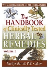 The Handbook of Clinically Tested Herbal Remedies 2 Volume set