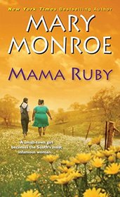 Mama Ruby (A Mama Ruby Novel)