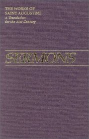 Sermons 306-340 (Works of Saint Augustine)