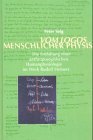 Vom Logos menschlicher Physis: Die Entfaltung einer anthroposophischen Humanphysiologie im Werk Rudolf Steiners (German Edition)