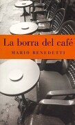 La Borra Del Cafe