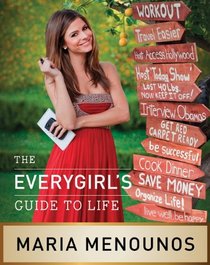 The EveryGirls Guide to Life