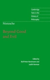 Nietzsche: Beyond Good and Evil (Cambridge Texts in the History of Philosophy)