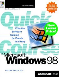 Quick Course(r) in Microsoft(r) Windows(r) 98
