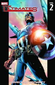 The Ultimates Vol. 2: Homeland Security