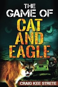 The Game of Cat and Eagle